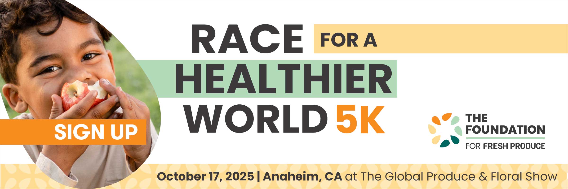 Promotional banner for a 5K race featuring a child eating an apple and event details for October 17, 2025, in Anaheim, CA.